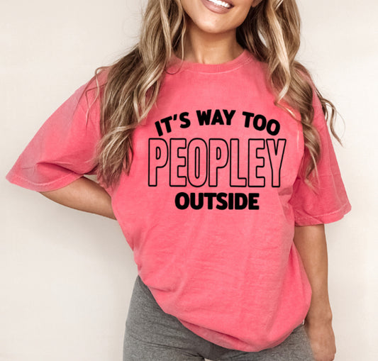 It’s Way To Peopley Outside Graphic T-Shirt